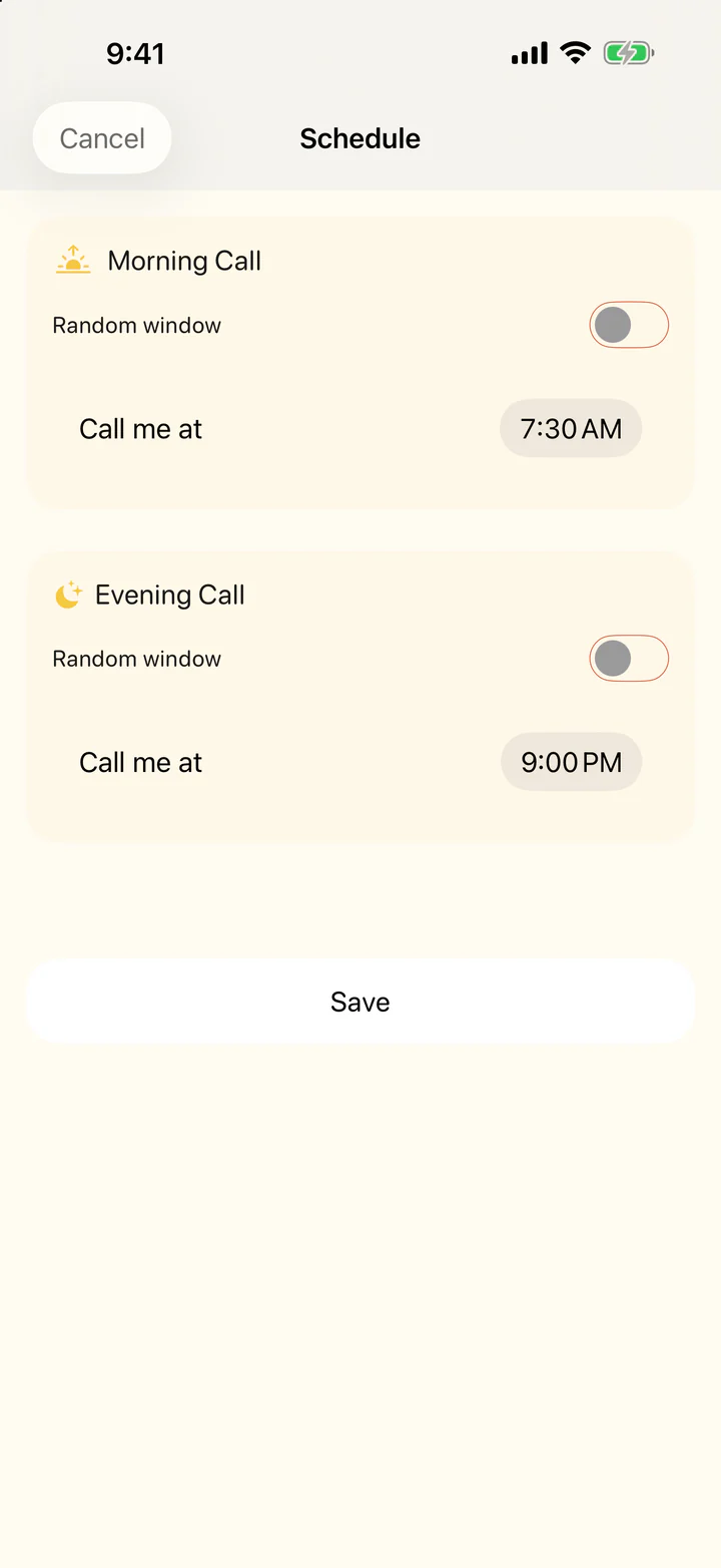 Schedule screen with a Morning Call at 7:30 AM and an Evening Call at 9:00 PM.